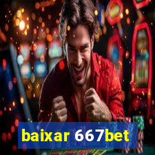 baixar 667bet